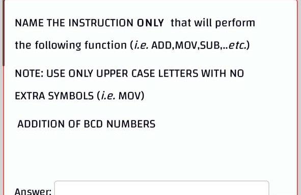 Solved NAME THE INSTRUCTION ONLY That Will Perform The | Chegg.com