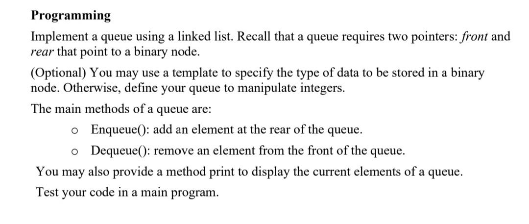 Programming Implement a queue using a linked list. | Chegg.com