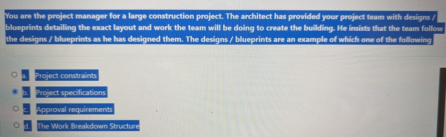 Solved You are the project manager for a large construction | Chegg.com