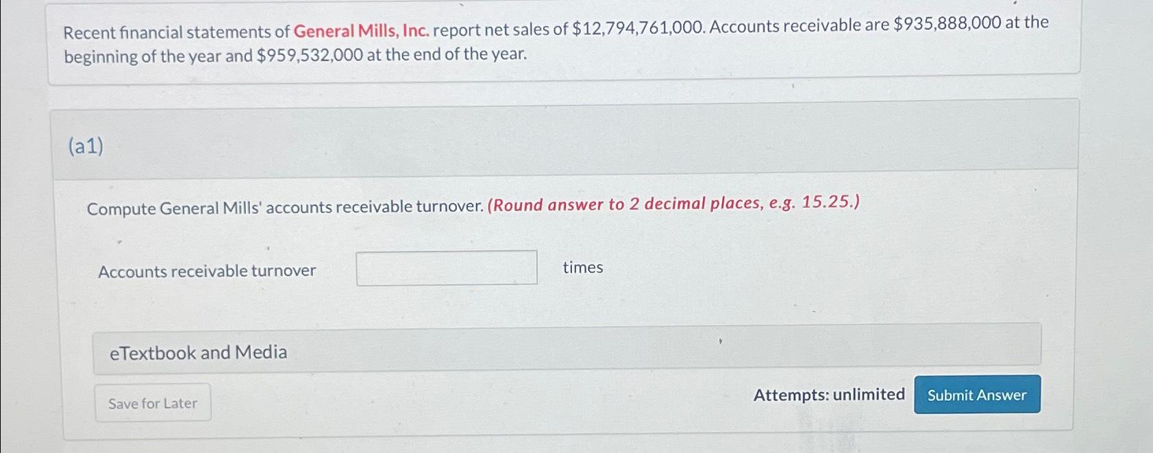 Solved Recent financial statements of General Mills, Inc.