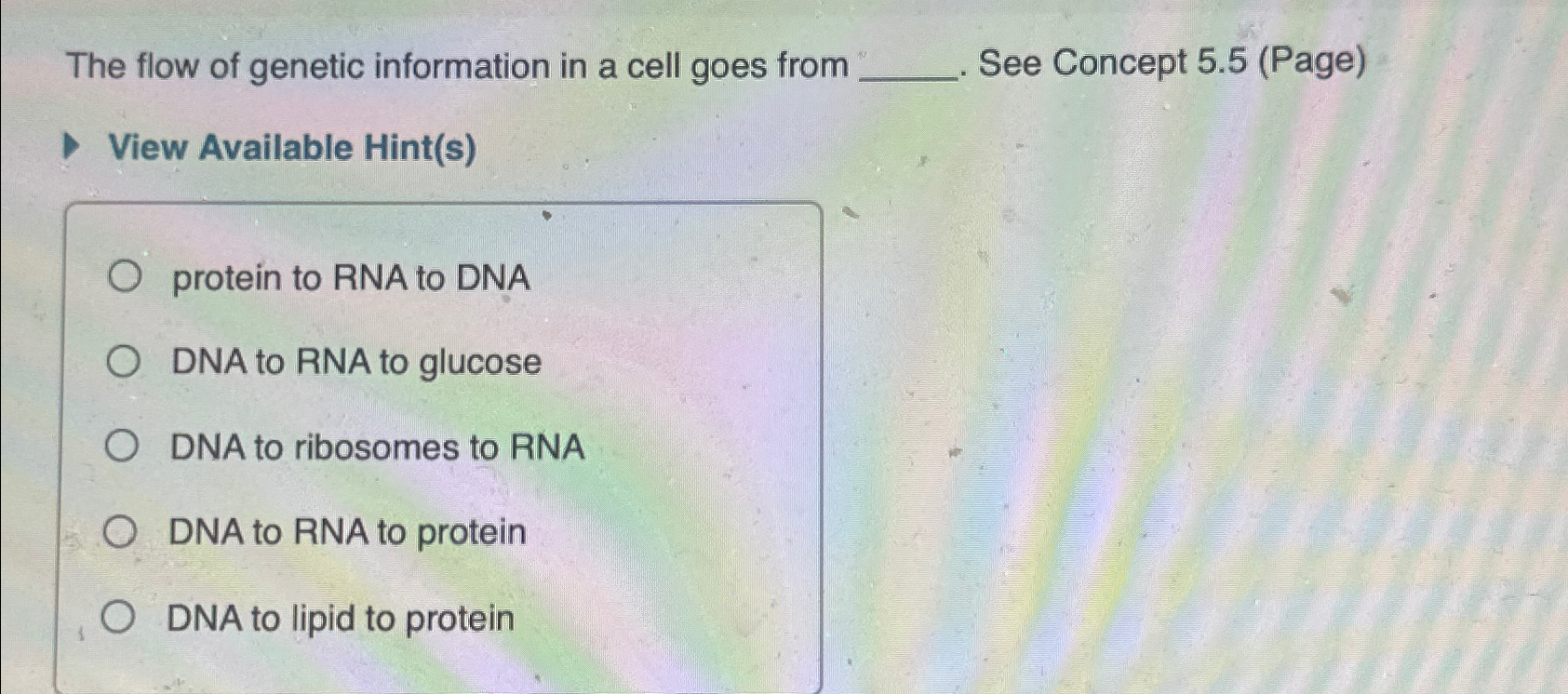 Solved The flow of genetic information in a cell goes from | Chegg.com