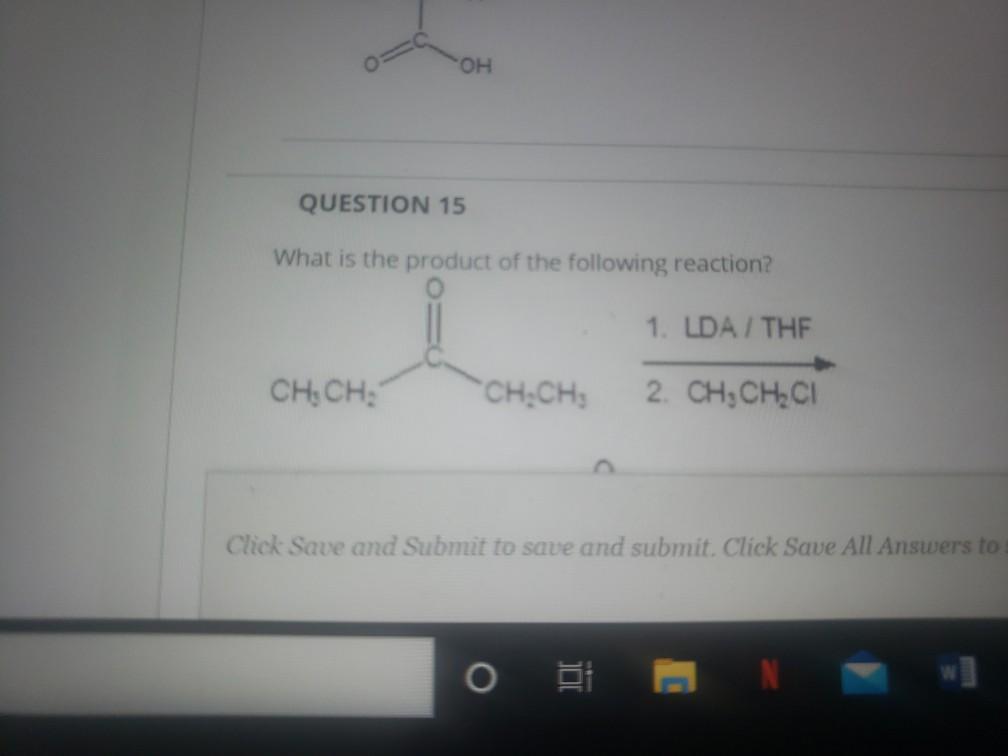 Solved OH QUESTION 15 What is the product of the following | Chegg.com