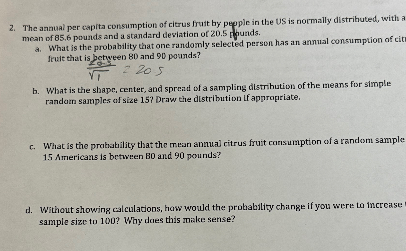 Solved The Annual Per Capita Consumption Of Citrus Fruit By | Chegg.com