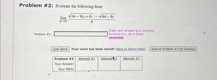 Solved Problem #2: Evaluate the following limit Problem #2: | Chegg.com