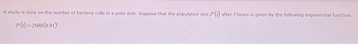 Solved Find the initial population size.Does the function | Chegg.com