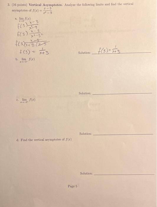 Solved 3. (16 points) Vertical Asymptotes. Analyze the | Chegg.com