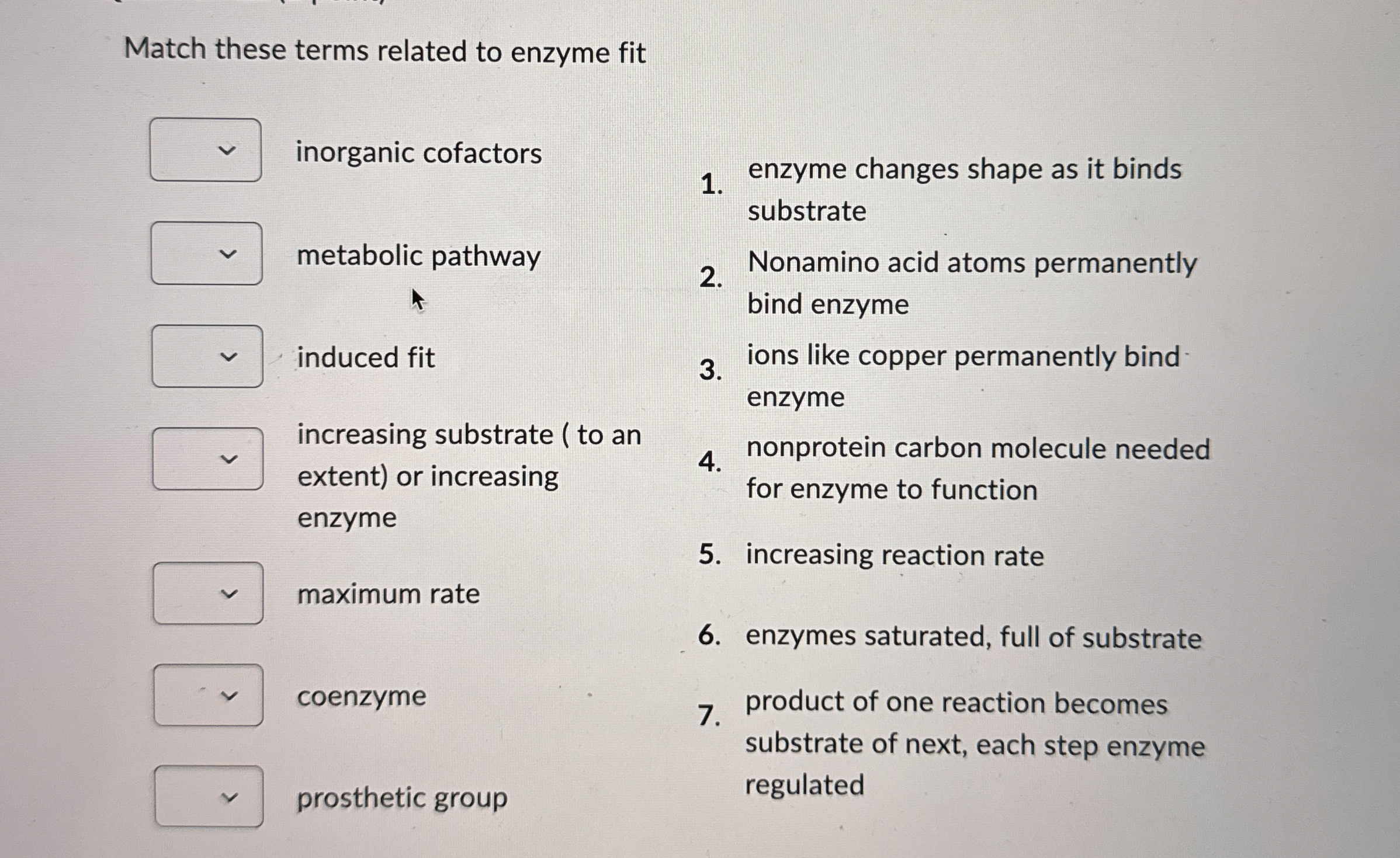 Solved Match these terms related to enzyme fit