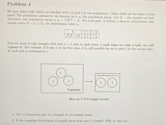 Solved Problem 4 We Have Three Balls Which Are Labelled With | Chegg.com