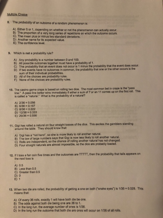 Solved Multiple Choice 8. The probability of an outcome of a | Chegg.com