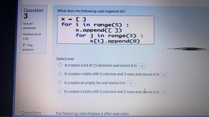 Solved Question 3 Not yet answered What does the following | Chegg.com