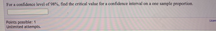 Solved For a confidence level of 98%, find the critical | Chegg.com