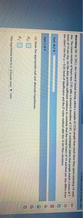 Solved Watching Tv In 12 The General Social Survey As Chegg Com