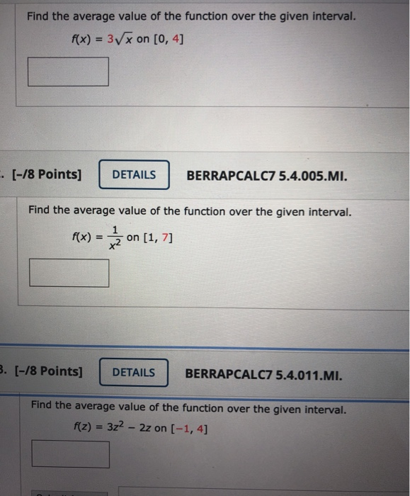 Solved Find the average value of the function over the given | Chegg.com
