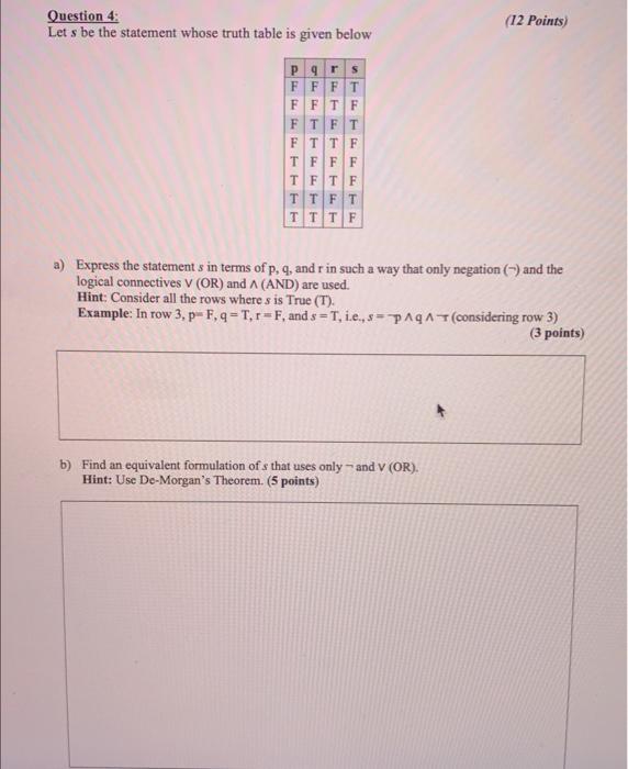 Solved Question 4 12Points Let s be the statement whose Chegg