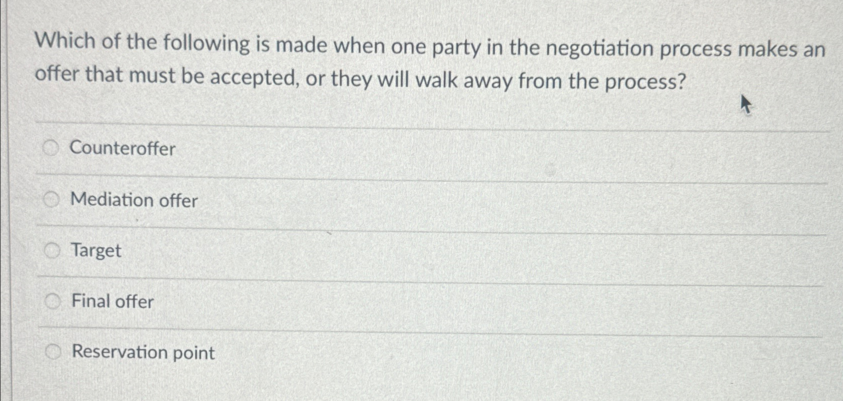 Solved Which of the following is made when one party in the | Chegg.com