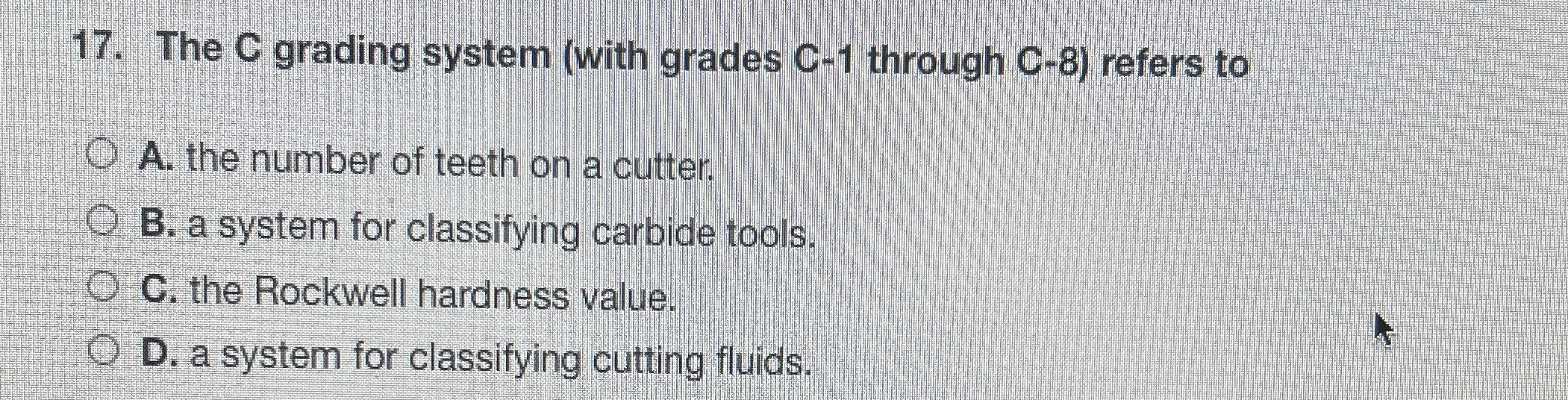 Solved The C grading system (with grades C-1 ﻿through C-8 ) | Chegg.com