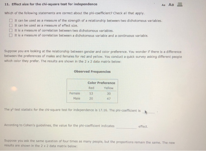 Solved 11. Effect size for the chi-square test for | Chegg.com