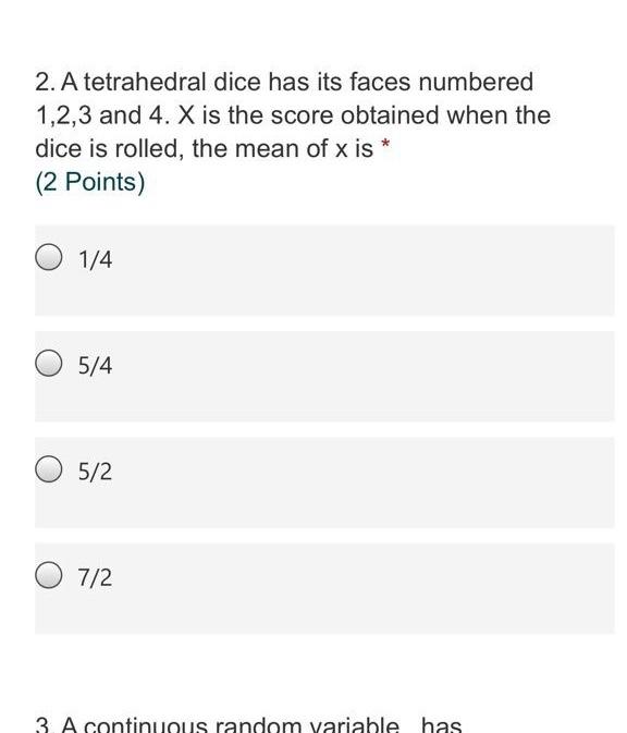 Solved 2. A tetrahedral dice has its faces numbered 1,2,3