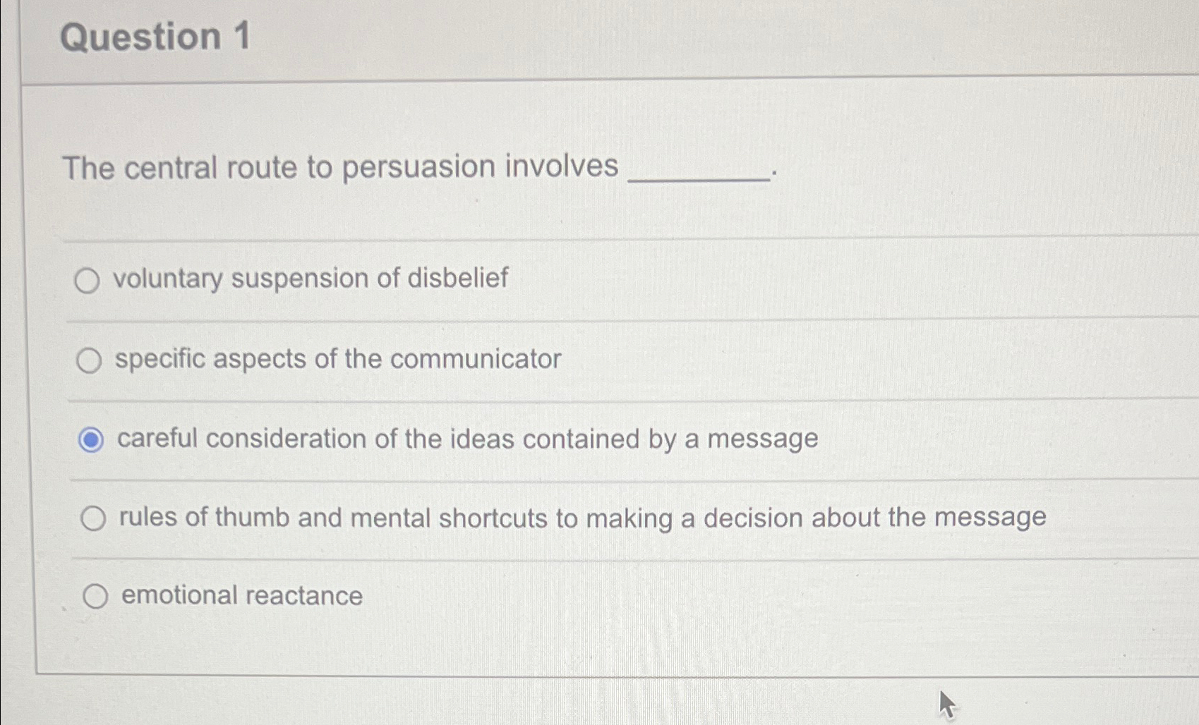Solved Question 1The central route to persuasion | Chegg.com