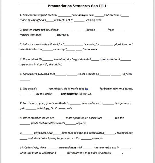 Solved Pronunciation Sentences Gap Fill 1 and that the s 1. | Chegg.com