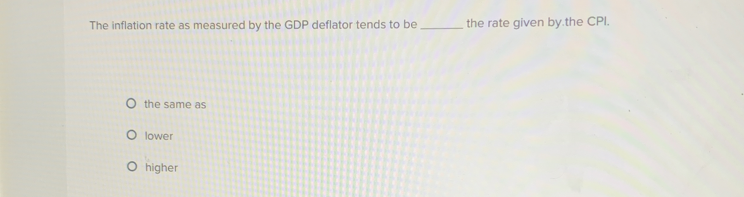 Solved The inflation rate as measured by the GDP deflator | Chegg.com