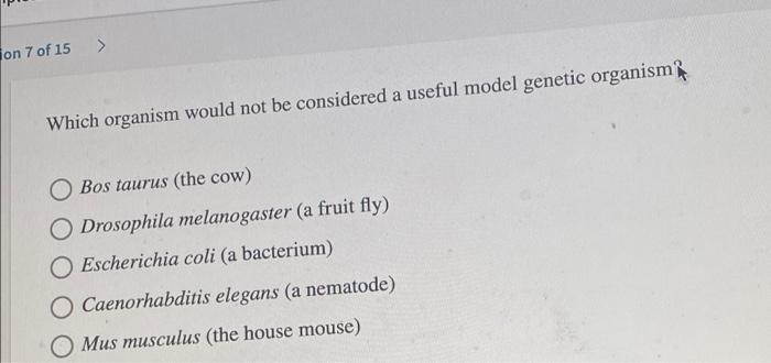 solved-on-7-of-15-a-which-organism-would-not-be-considered-chegg