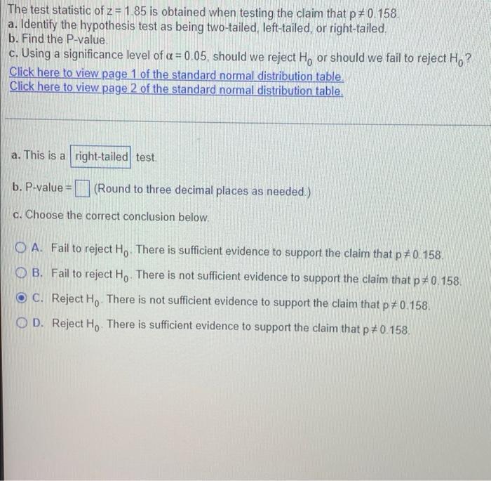 Solved The test statistic of z= 1.85 is obtained when | Chegg.com