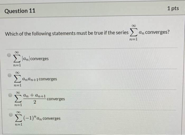 Solved Question 11 1 pts Which of the following statements | Chegg.com