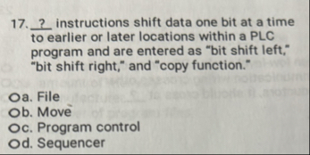 Solved ?????? ? ﻿instructions shift data one bit at a time | Chegg.com