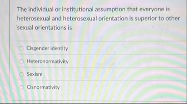 Solved The individual or institutional assumption that | Chegg.com