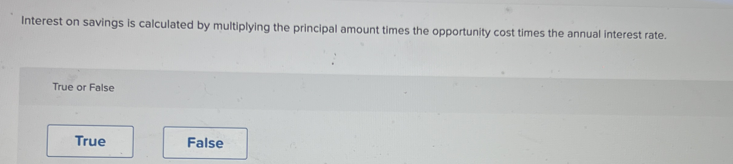 Solved Interest on savings is calculated by multiplying the | Chegg.com