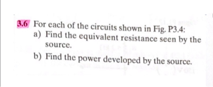 Solved 3.6 For each of the circuits shown in Fig. P3.4: a) | Chegg.com