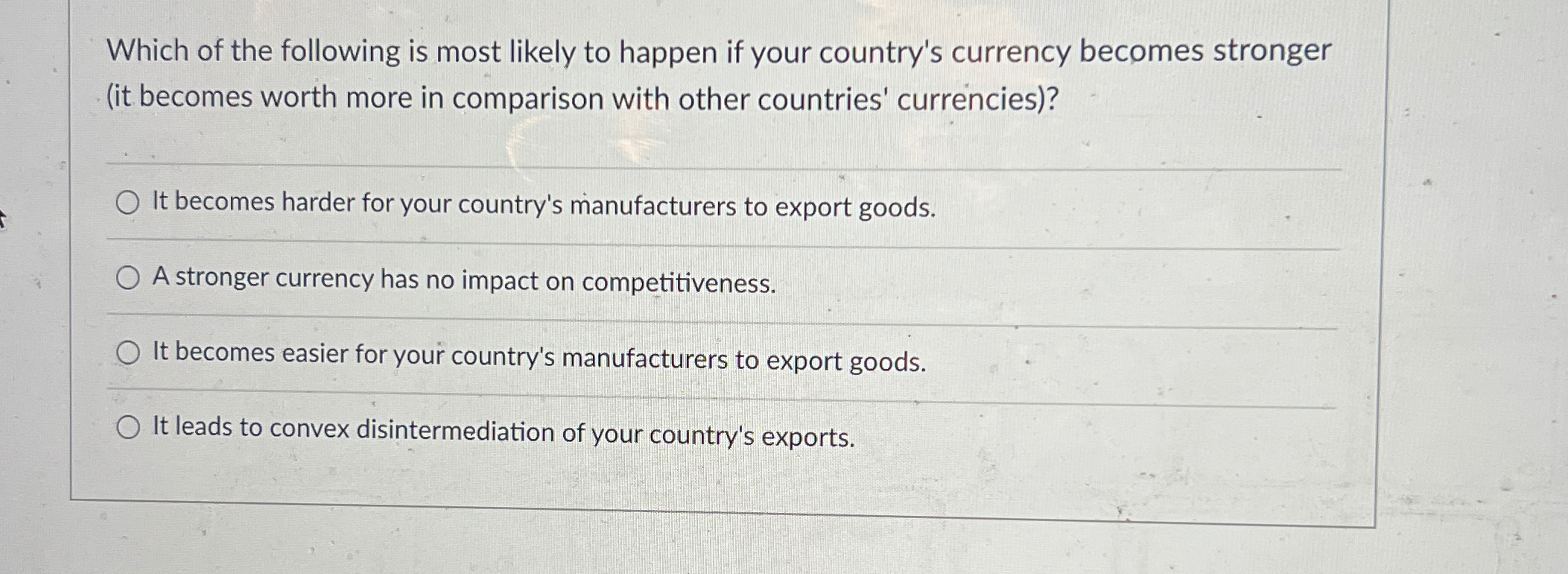 Solved Which of the following is most likely to happen if | Chegg.com
