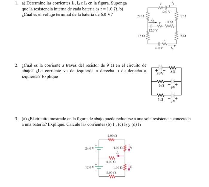 1. a) Determine las corrientes \( I_{1}, I_{2} \) e \( I_{3} \) en la figura. Suponga que la resistencia interna de cada bate