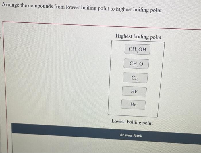 solved-arrange-the-compounds-from-lowest-boiling-point-to-chegg