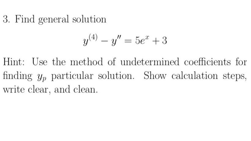 Solved write clean and clear and please be sure about the | Chegg.com