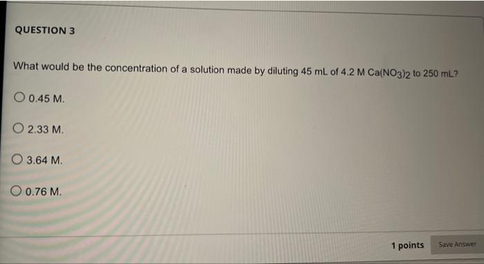 Solved What Would Be The Concentration Of A Solution Made By Chegg Com   Image