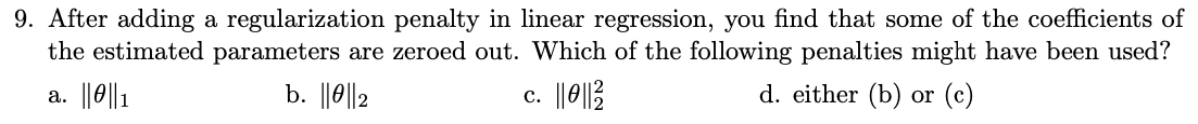 Solved After adding a regularization penalty in linear | Chegg.com