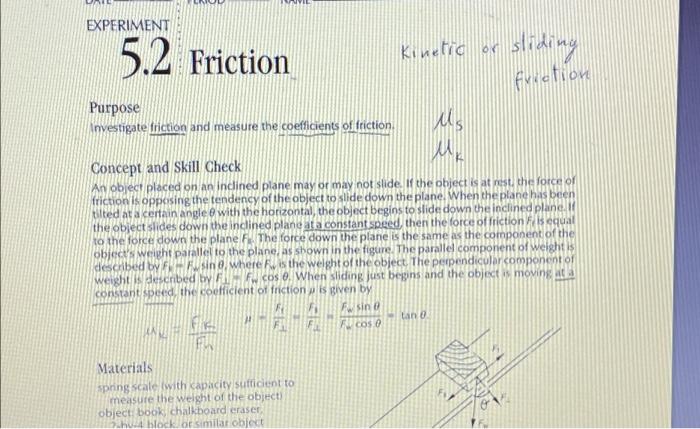 EXPERIMENT 5.2 Friction Purpose Investigate Friction | Chegg.com