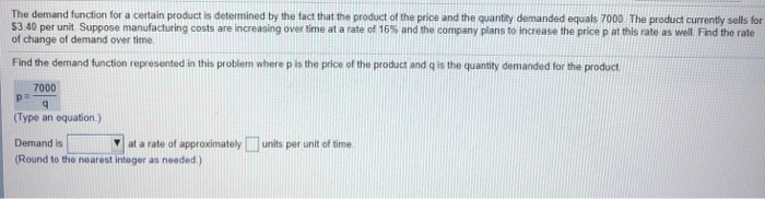 Solved The demand function for a certain product is | Chegg.com