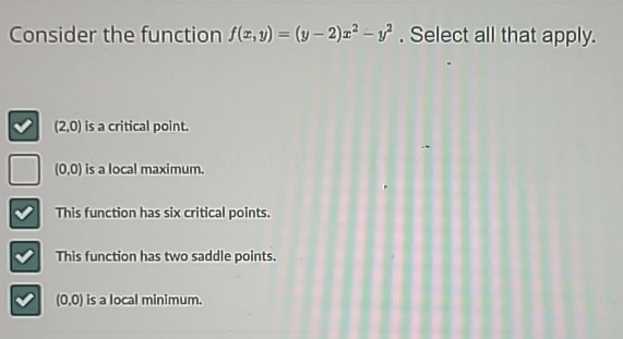 Solved Consider The Function F X Y Y X Y Select All Chegg Com