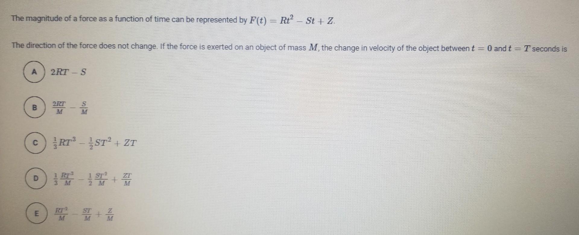 Solved The magnitude of a force as a function of time can be 