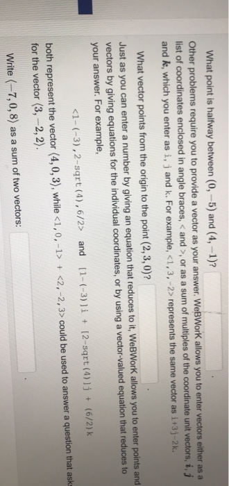 Solved What point is halfway between (0,-5) and (4, -1)? | Chegg.com