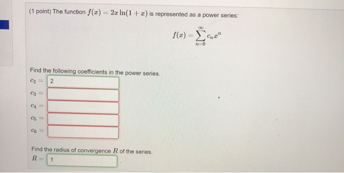 Solved: (1 Point) The Function F(x) = 2x In(1+x) Is Repres... | Chegg.com