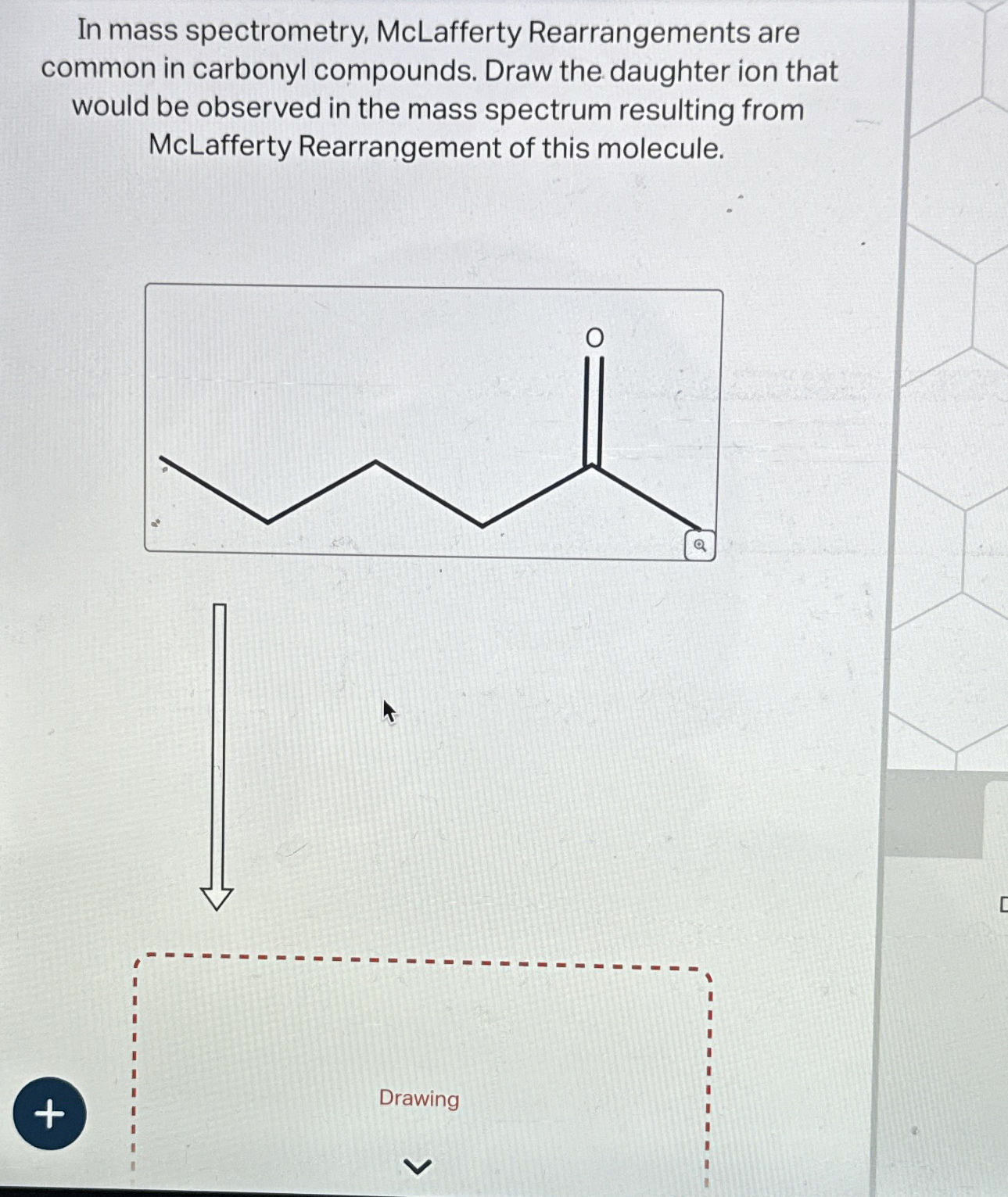 In mass spectrometry, McLafferty Rearrangements | Chegg.com