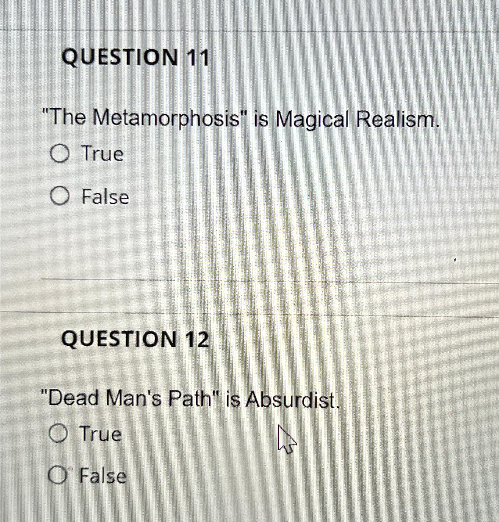 Solved QUESTION 11"The Metamorphosis" is Magical