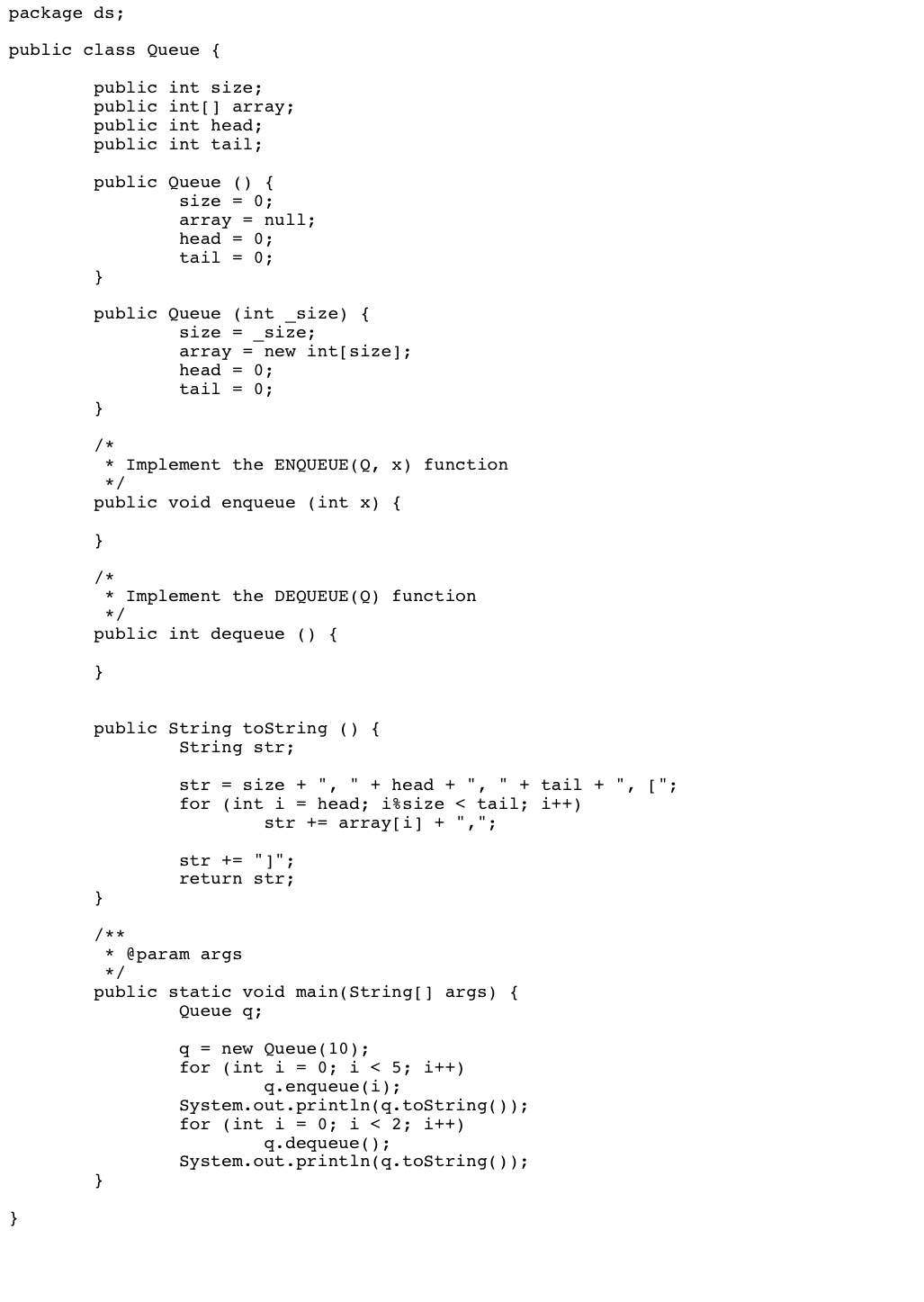 Solved Implement the enqueue(int x), ﻿dequeue() ﻿function | Chegg.com