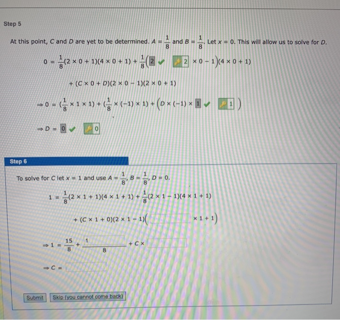 Solved Step 6 To Solve For C Let X 1 And Use A 1 B Chegg Com