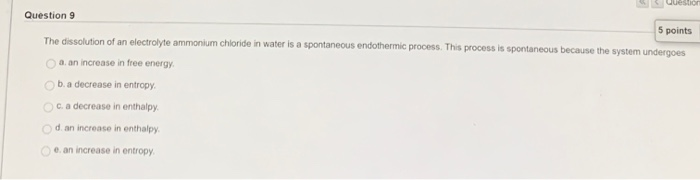 Solved Question 8 If you are given a reaction that is | Chegg.com