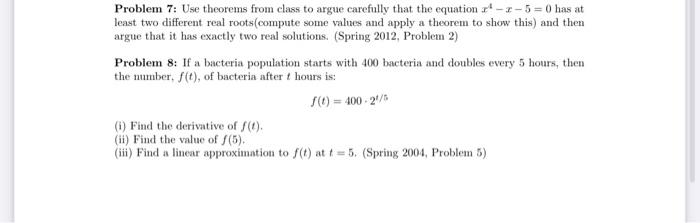 Solved Problem 7: Use theorems from class to argue carefully | Chegg.com